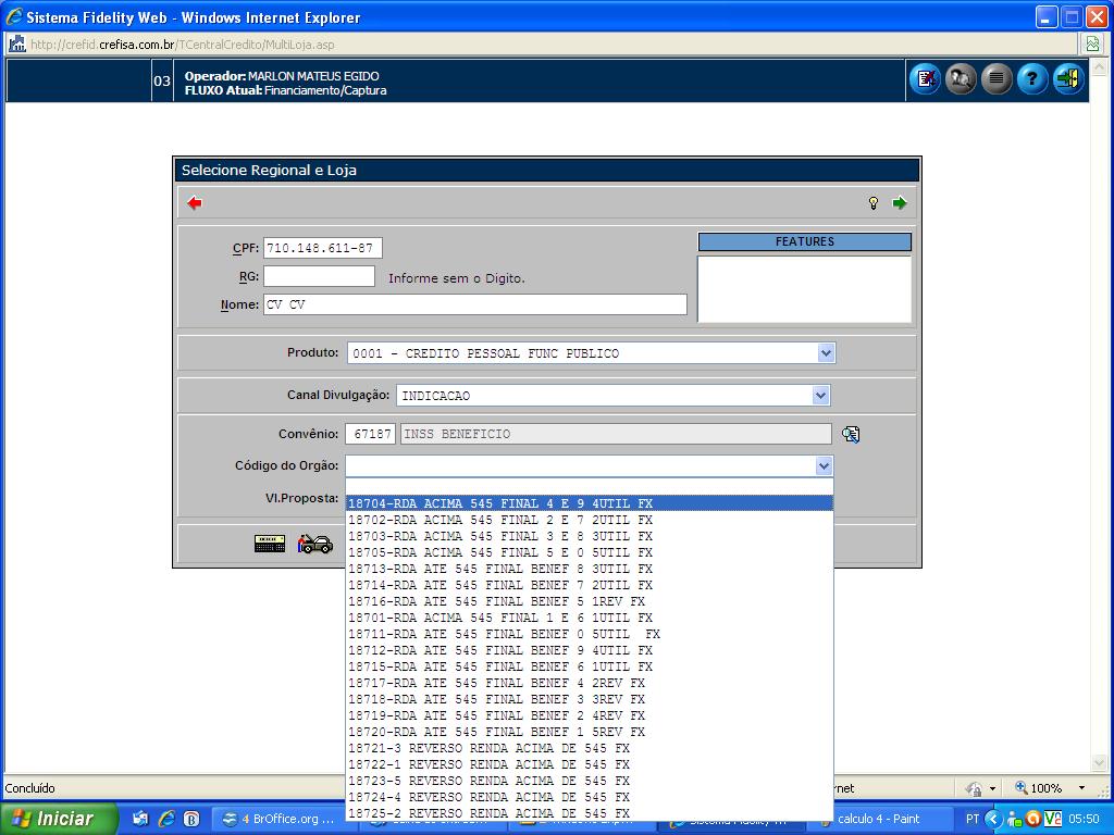 CÁLCULO PARA CLIENTE DO INSS Verificar o último número do benefício do cliente, desprezando o dígito.