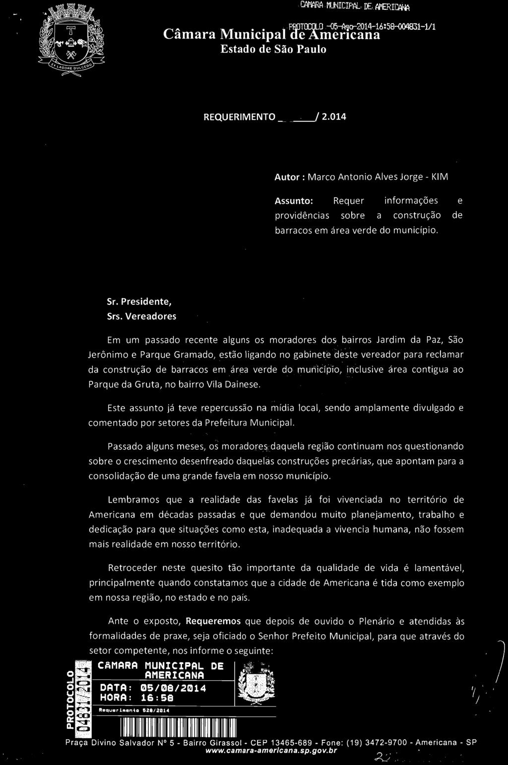 HUNKIWÜ DE, Câmara Municipal de Americana REQUERIMENTO, 12.