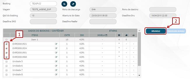 Figura 7 1. Selecionar até quatro unidades; 2.