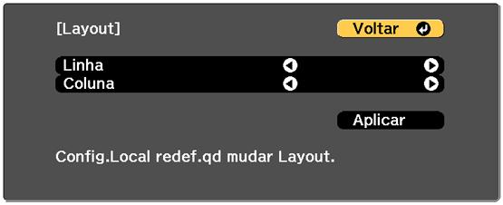 Selecione o número de linhas e colunas que está criando nas configurações de Linha e Coluna. Depois selecione Aplicar e aperte Enter. 6.