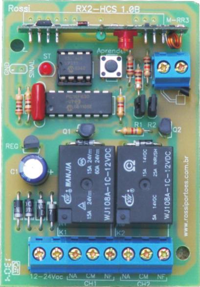 RXHCS - Receptor de um canal 433MHZ - Rolling Code - 4.3 bilhões de combinações - Pulso. RX2HCS - Receptor de dois canal 433MHZ - Rolling Code - 4.