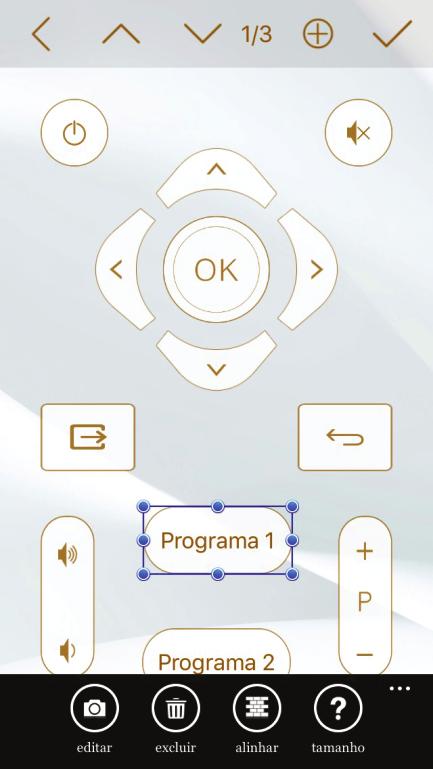 Editar Controles Remotos 1. Na tela inicial, deslize para a esquerda e selecione a opção Editar Cont. 2. Para adicionar botões pressione o botão +. 3.