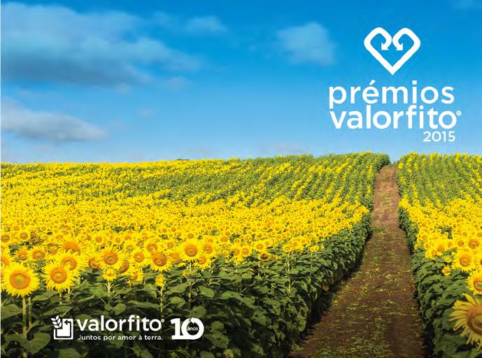 Prémios Valorfito 2015 Quinta edição dos Prémios Valorfito, uma iniciativa que visa