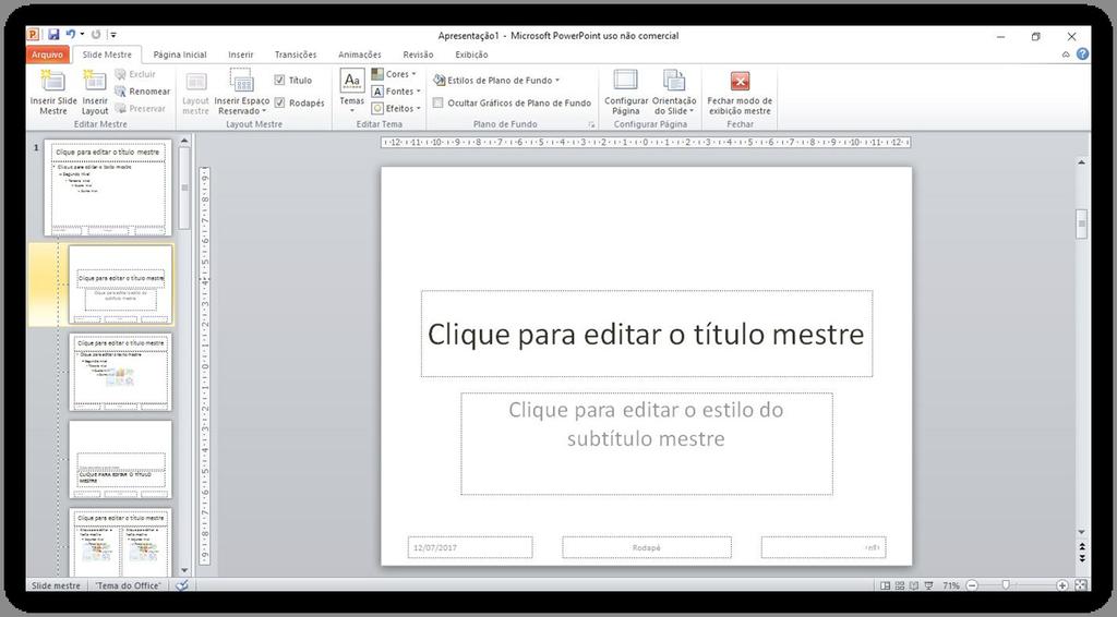 Clique na Aba Slide Mestre, selecione qual Slide quer formatar.