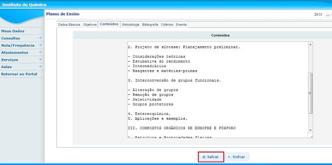 Passo 4: após realizar todas as alterações (ou a conferência), clicar em Salvar 5.