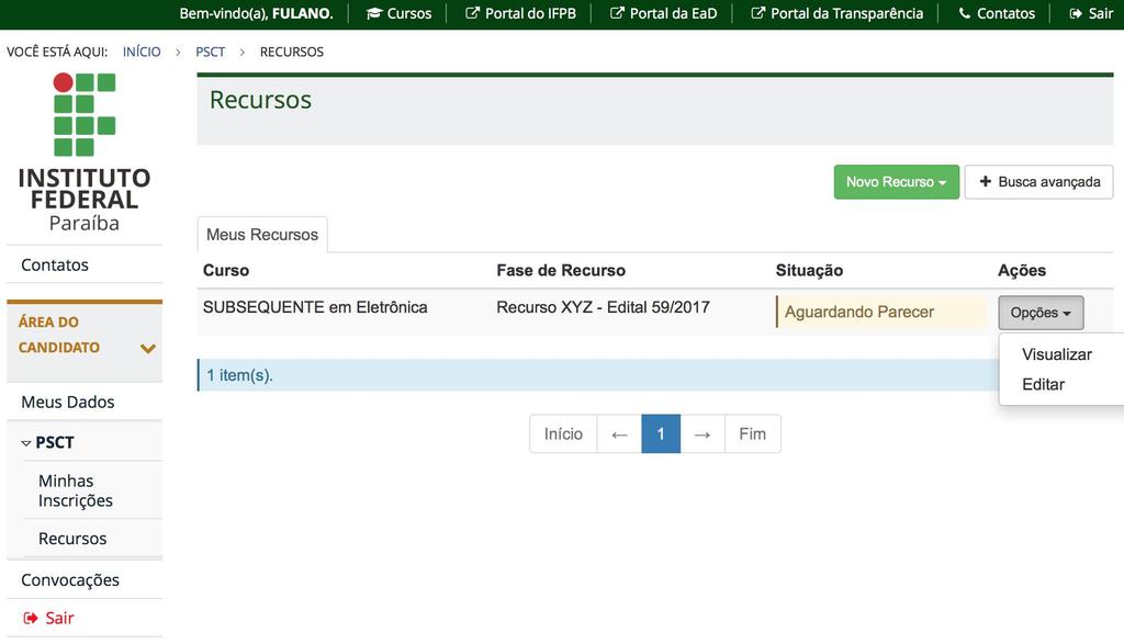 Interpor Recurso Enquanto estiver no período de recursos, definido pelo edital, o candidato poderá alterar o texto de um recurso, através do botão Opções, em seguida, clicar no item Editar.