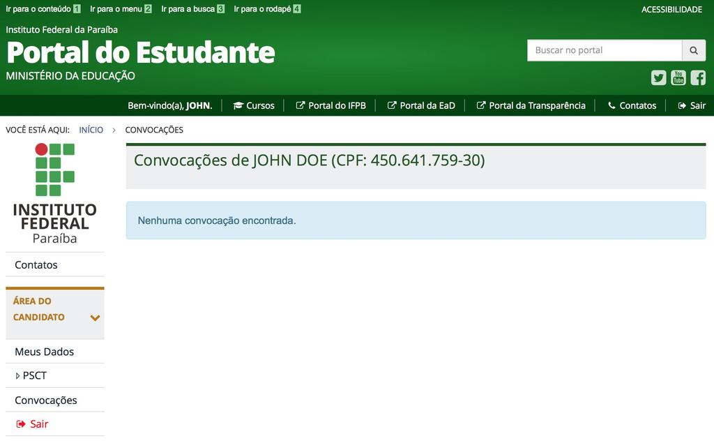 Acompanhar convocação de matrícula Quando um candidato é convocado para preencher uma vaga em um curso do IFPB, ele pode acompanhar o andamento da sua pré-matrícula no quadro de Convocações,