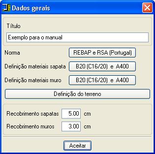 relativos aos materiais e à norma que vai utilizar.