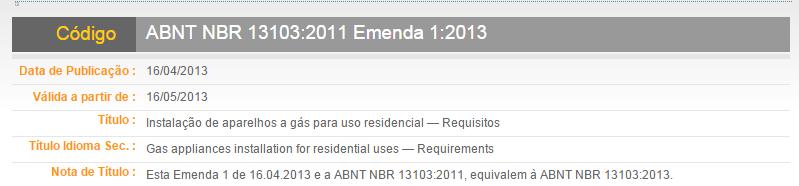 NBR 13103:2011 INSTALAÇÃO DE APARELHOS A GÁS PARA USO RESIDENCIAL REQUISITOS