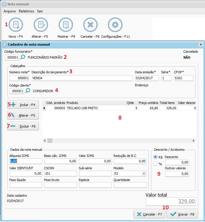 23 11. NOTA MANUAL 11.1. Cadastrar Nota Manual. 1 Novo Nota Manual. 2 Código 001 Funcionário Padrão do Sistema.