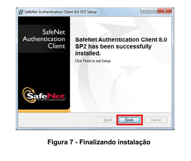 9. Quando a instalação for concluída, a sguint mnsagm srá xibida SafNt Authntication Clint 8.