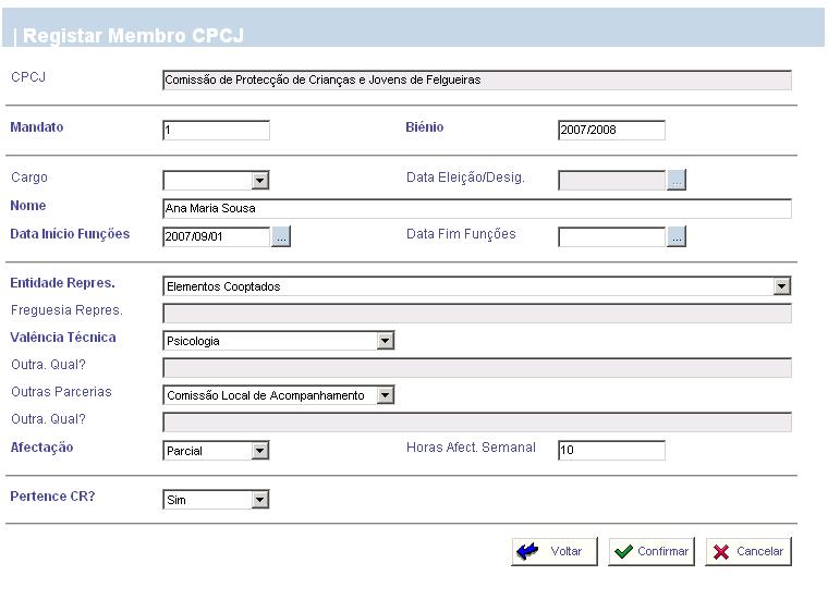 Na operação Registar Membro CPCJ, o utilizador para efectuar o registo terá que preencher os campos obrigatórios (sinalizados a bold) e os