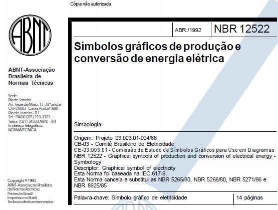 SIMBOLOGIA DE ALGUNS ELEMENTOS DE UM CIRCUITO Exemplos: Bateria