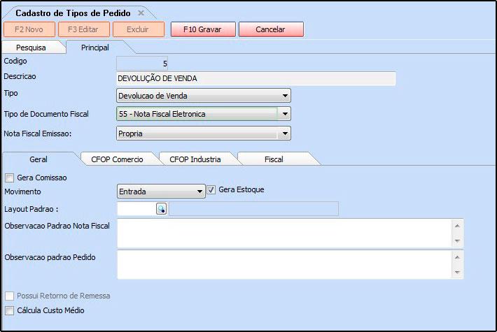 Descrição: Insira uma descrição para o tipo de pedido que esta sendo cadastrado; Tipo: Neste campo informe o tipo Devolução de Venda; Tipo de Documento Fiscal: Neste campo deve-se preencher o tipo de
