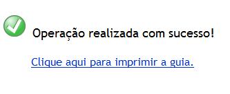 Após apertar em Gravar e Finalizar, uma mensagem alertando que se confirmar a finalização da guia a Unimed processará o pagamento e as informações