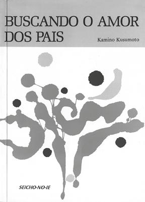 : 004113 - Formato: 13 x 18 cm BUSCANDO O AMOR DOS PAIS Kamino Kusumoto Neste livro estão publicados relatos de experiência do autor e de jovens, compilados durante dezessete anos.