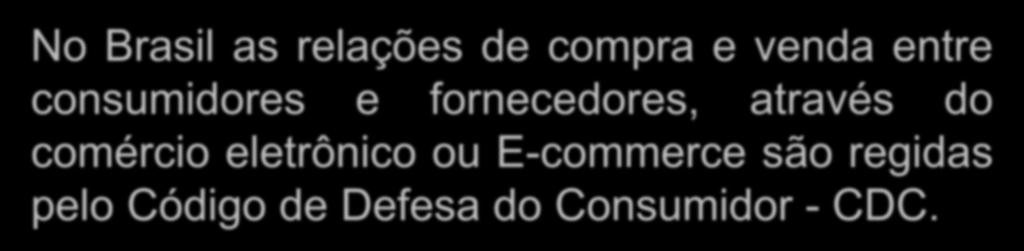 Comércio Eletrônico No Brasil as relações de