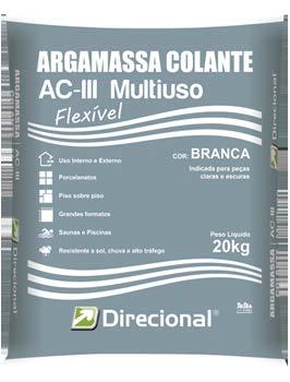 argamassas e rejuntamentos AC-III Multiuso Indicada para: Assentamento de revestimentos, ardósia, mármores, granitos,