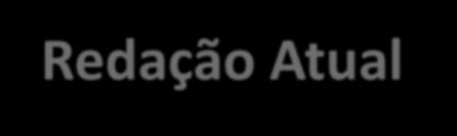 LIMITES DE FINANCIAMENTO AQUISIÇÃO DE MATRIZES BOVINAS Redação Atual Nova Redação Limite passível de financiamento é de até 1.