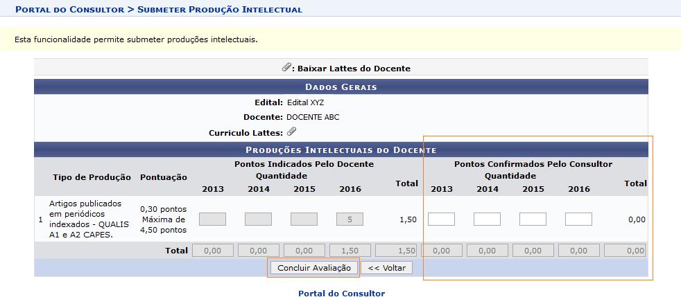 CONSULTOR PRODUÇÃO ACADÊMICA Realize a avaliação por