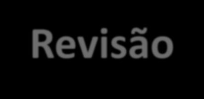 Revisão