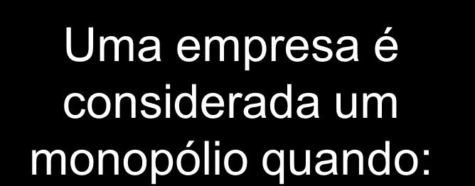 quando: É a única produtora de