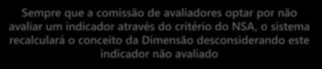 O Conceito do Curso (CC) é calculado pelo sistema e-mec, com base em uma média aritmética ponderada dos conceitos das dimensões e será arredondado automaticamente.