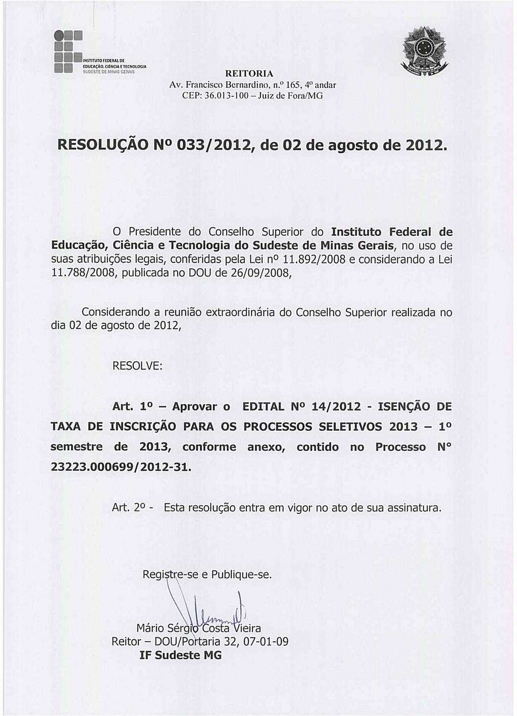 GEMI; RESOLUÇÃO NO 033/2012, de 02 de agosto de 2012.