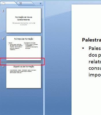 quando adicionar um novo diapositivo entre diapositivos, utilizará os diapositivos mais pequenos