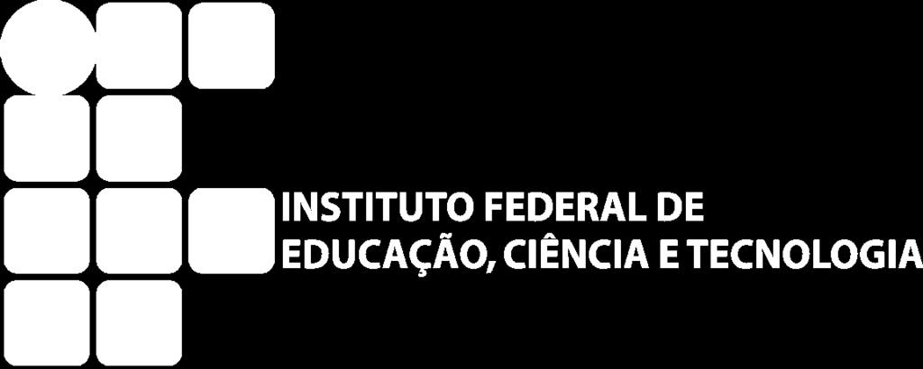 br Instituto Federal de Educação, Ciência e Tecnologia da Bahia
