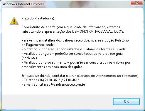 c) Avisos ou informações passadas pela Operadora são disponibilizados neste momento.