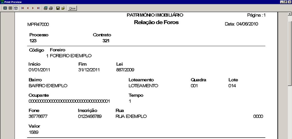 Figura 184 - Ilustração do MPR47000 - Relação de Foros 3.1.6 Plano de Contas Contábil No plano de contas contábil, será realizada a vinculação entre os patrimônios imobiliários e o plano de contas.