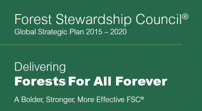 Forest Stewardship Council FSC Brasil Strategy 1: Strengthen the FSC framework and governance Strategy 2: Increase market value of FSC Strategy 3: Transform the way we work: One FSC FSC como um