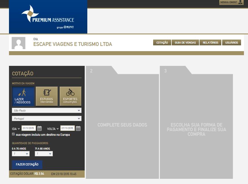 1º COTAÇÃO - informe os dados da viagem para o sistema indicar o plano ideal. IMPORTANTE! 1.