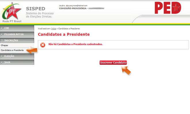 Inscrição de candidato(a) à presidência Passo 1 De volta ao menu INSCRIÇÕES, deve-se clicar