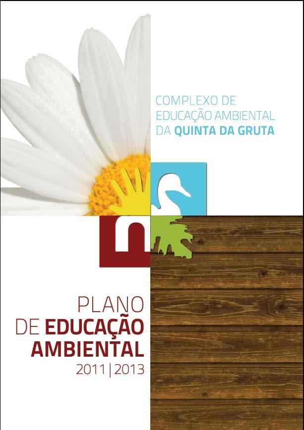 DESENVOLVIMENTO SUSTENTÁVEL PLANO DE EDUCAÇÃO AMBIENTAL/EDUCAÇÃO PARA O PROGRAMA ESCOLAS