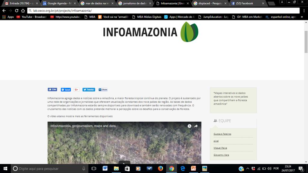 CASE InfoAmazonia Agrega dados e notícias sobre a Amazônia.