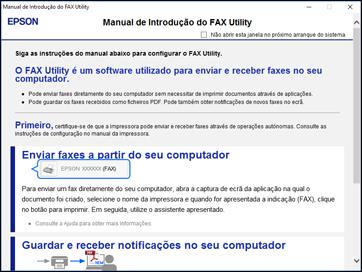 A primeira vez que usar o utilitário FAX Utility, você verá esta janela de introdução: