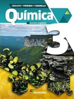 ISBN: 9788516101367 Química Parte III Autores: Ciscato, Pereira, Chemello Editora: