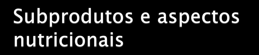 O caroço de algodão com línter possui 23,0% de proteína bruta (PB), 17,8% de extrato etéreo (EE), 47,0% de