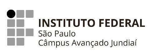 EDITAL INTERNO 05, DE 24 DE FEVEREIRO DE 2017 CURSOS DE FORMAÇÃO INICIAL E CONTINUADA INSTITUTO FEDERAL DE SÃO PAULO CÂMPUS AVANÇADO JUNDIAÍ 1.