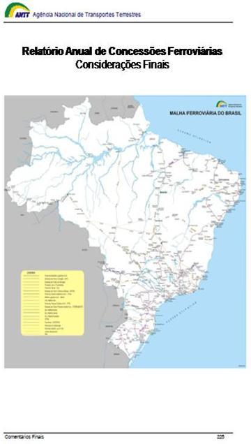 Relatório Anual das Concessões Ferroviárias INFORMAÇÕES GERAIS DA CONCESSIONÁRIA INDICADORES