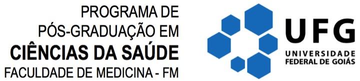 RESOLUÇÃO CEPEC 1305/2014 REGULAMENTO DO PROGRAMA DE PÓS- GRADUAÇÃO EM CIÊNCIAS DA SAÚDE DA UNIVERSIDADE FEDERAL DE GOIÁS (MESTRADO E DOUTORADO). CAPÍTULO I DA NATUREZA E OBJETIVOS Art. 1º.