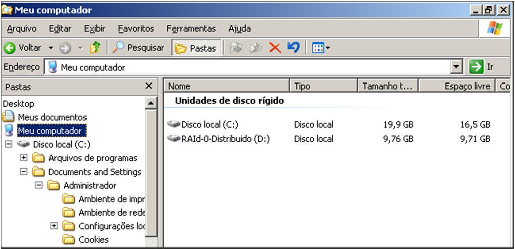 leitura O Raid0, formou um volume único, entendido pelo usuário como unidade D 41 Conclusão