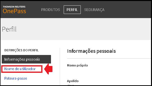 Acesse a opção Nome de utilizador Clique em modificar No campo nome de