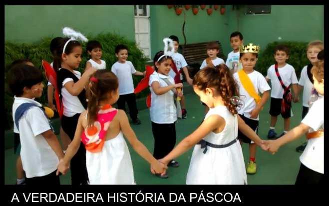 DATAS COMEMORATIVAS DE ABRIL PÁSCOA AQUI NA NOSSA ESCOLA Campanha de Páscoa 2017 Agradecemos todos os envolvidos que