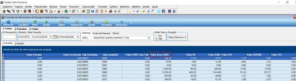 20 0000183300 - COLUNA BASE DE ICMS NO MOVIMENTO DE ITENS Incluída a