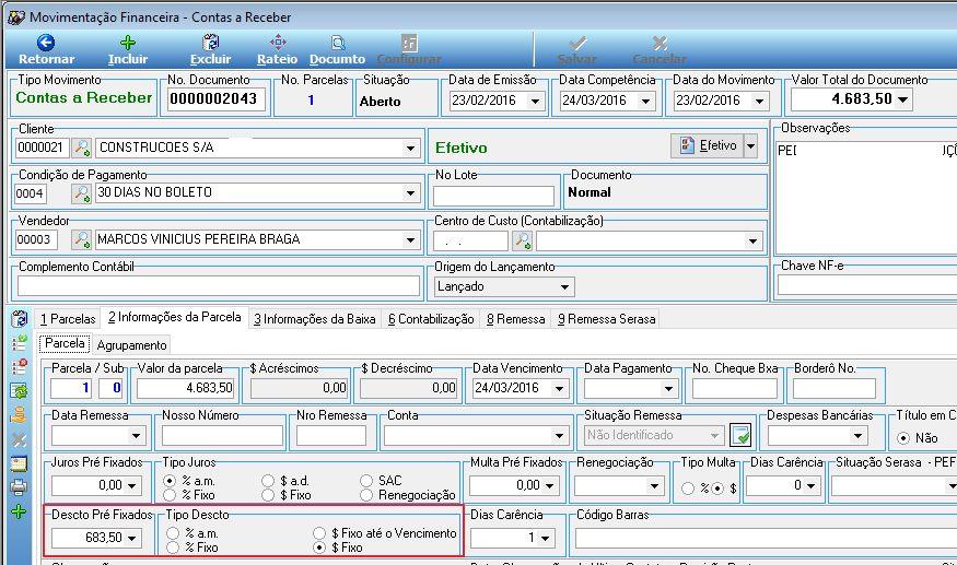 6.21 0000179500 - DESCONTO DE VALOR FIXO INDEPENDENTE DO PAGAMENTO Criada opção para determinar desconto com valor fixo independente da data do