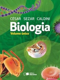 Enem. ISBN: 9788502210592 Biologia Volume único Autores: Cesar da Silva Jr, Sezar Sasson, Nelson Caldini