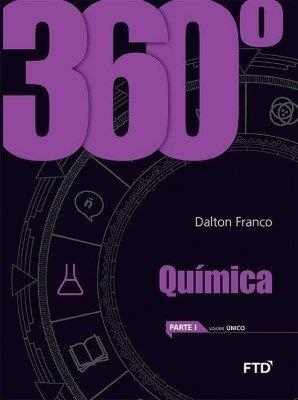 Obrigatórias) 360 Química Parte I, II e III Volume único Autor: Dalton